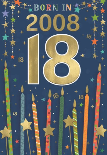 Picture of BORN IN 2008 18TH BIRTHDAY CARD